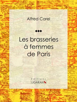 cover image of Les brasseries à femmes de Paris